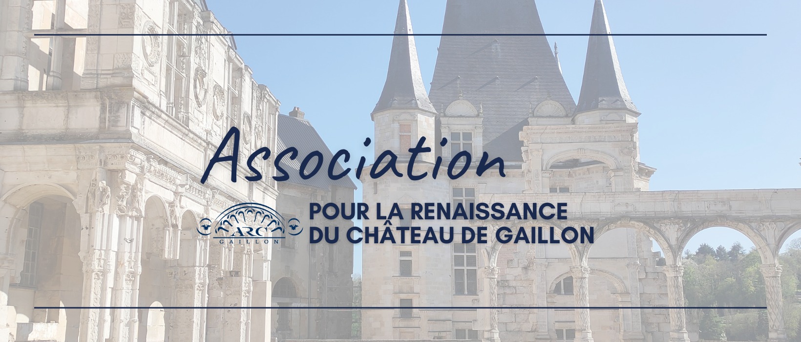Association pour la Renaissance du Château de Gaillon