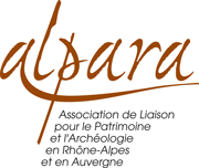 Association de Liaison pour le Patrimoine et l’Archéologie en Rhône-Alpes et en Auvergne - ALPARA