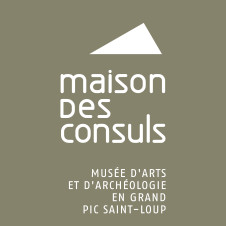 Maison des Consuls - Musée d’Arts et d’Archéologie en Grand Pic Saint-Loup