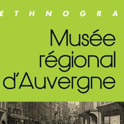 Musée Régional d'Auvergne