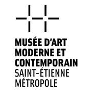 Musée d'Art Moderne et Contemporain de Saint-Etienne Métropole
